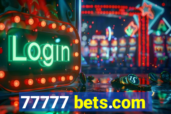 77777 bets.com